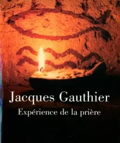 Expérience de la prière