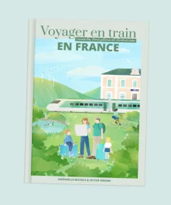 Guide de voyage « Voyager en train en France »